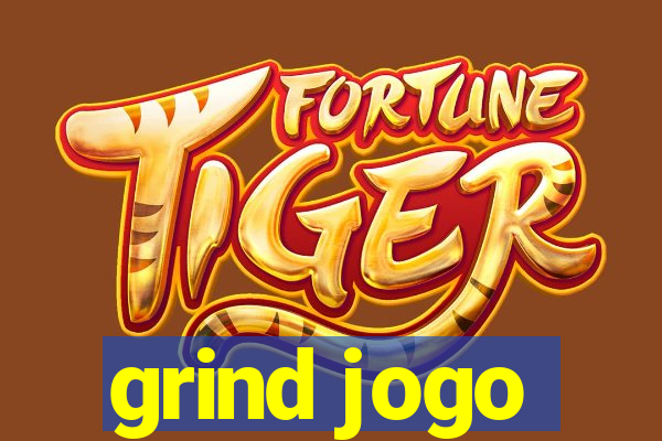 grind jogo